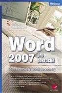 Word 2007 pro pokročilé - Elektronická kniha