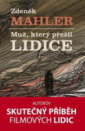 Muž, který přežil Lidice - E-kniha