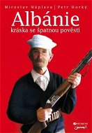 Albánie - Kráska se špatnou pověstí - E-kniha