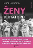 Ženy diktátorů - E-kniha