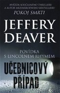 Učebnicový případ - Jeffery Deaver