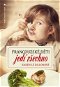 Francouzské děti jedí všechno - Elektronická kniha