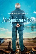 Muž jménem Ove - Fredrik Backman