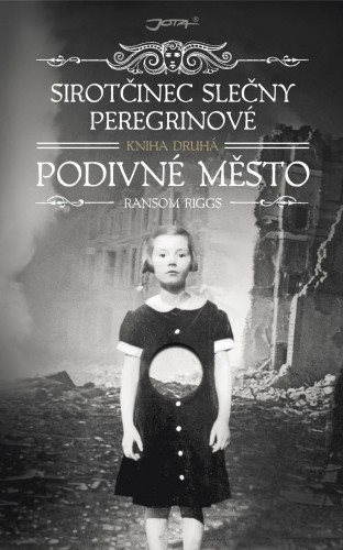 Sirotčinec slečny Peregrinové: Podivné město - Elektronická kniha - Hlavní obrázek