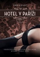 Hotel v Paříži: pokoj č. 1 - Emma Marsová