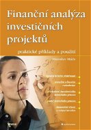 Finanční analýza investičních projektů - Elektronická kniha