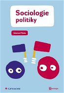 Sociologie politiky - E-kniha
