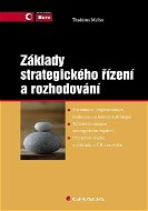 Základy strategického řízení a rozhodování - Elektronická kniha
