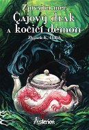 Čajový drak a kočičí démon - Elektronická kniha
