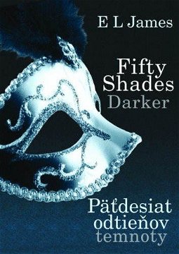 Fifty Shades Darker - Päťdesiat odtieňov temnoty (SK)