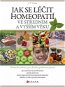 Jak se léčit homeopatií ve středním a vyšším věku - E-kniha
