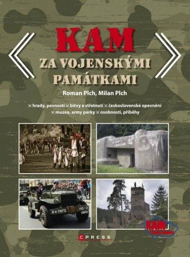 KAM za vojenskými památkami - Elektronická kniha - Hlavní obrázek