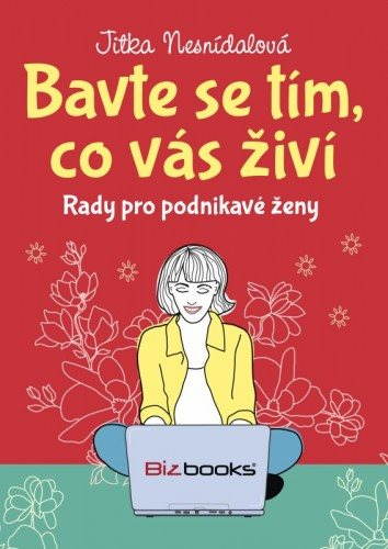 Bavte se tím, co vás živí - Elektronická kniha - Hlavní obrázek