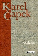 Karel Čapek – Krakatit - Elektronická kniha
