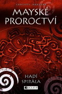 Mayské proroctví – Hadí spirála - Elektronická kniha