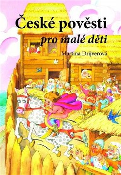 České pověsti pro malé děti
