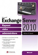 Microsoft Exchange Server 2010 - Elektronická kniha