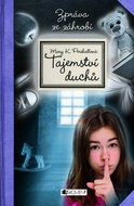Tajemství duchů – Zpráva ze záhrobí - Elektronická kniha