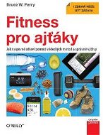 Fitness pro ajťáky - Elektronická kniha