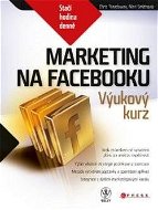 Marketing na Facebooku - Elektronická kniha