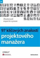 97 klíčových znalostí projektového manažera - Elektronická kniha