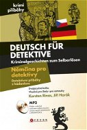 Němčina pro detektivy - Detektivní příběhy s hádankou - Elektronická kniha