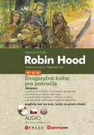 Robin Hood - Dvojjazyčná kniha pro pokročilé - Elektronická kniha