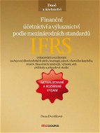 Finanční účetnictví a výkaznictví podle mezinárodních standardů IFRS - E-kniha