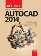 AutoCAD 2014: Učebnice - Elektronická kniha