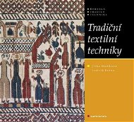 Tradiční textilní techniky - Elektronická kniha