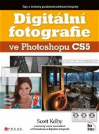 Digitální fotografie ve Photoshopu CS5 - E-kniha