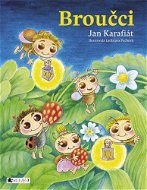 Broučci – Jan Karafiát - Elektronická kniha
