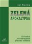 Zelená apokalypsa - Elektronická kniha