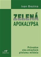 Zelená apokalypsa - E-kniha