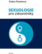 Sexuologie pro zdravotníky - Elektronická kniha