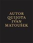 Autor Quijota - Elektronická kniha