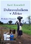 Dobrovolníkem v Africe - E-kniha