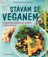 Stávám se veganem - Elektronická kniha