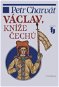 Václav, kníže Čechů - Elektronická kniha