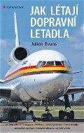 Jak létají dopravní letadla - Elektronická kniha