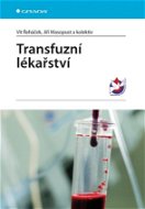 Transfuzní lékařství - Elektronická kniha