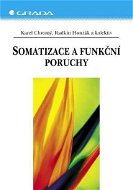 Somatizace a funkční poruchy - Elektronická kniha
