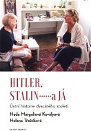 Hitler, Stalin a já - Elektronická kniha