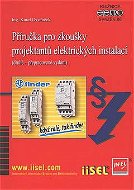 Příručka pro zkoušky projektantů elektrických instalací - Elektronická kniha