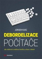 Debordelizace počítače - Elektronická kniha