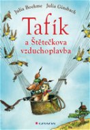 Tafík a Štětečkova vzduchoplavba - Elektronická kniha