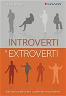 Introverti a extroverti - Elektronická kniha