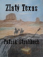 Zlatý Texas - Elektronická kniha