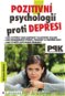 Pozitivní psychologií proti depresi - Elektronická kniha