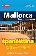 Mallorca + česko-španělská konverzace za výhodnou cenu - Elektronická kniha